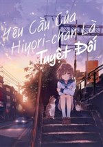 Yêu cầu của Hiyori-chan là tuyệt đối